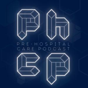 Pre-Hospital Care Podcast by Eoin Walker