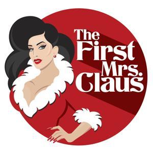 The First Mrs. Claus by The Paragon Collective