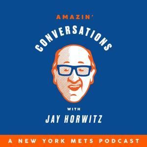 Amazin’ Conversations with Jay Horwitz by MLB.com