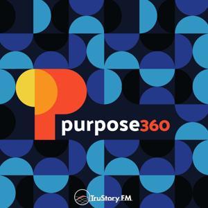 Purpose 360 with Carol Cone by TruStory FM