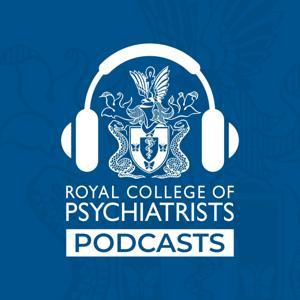 The Royal College of Psychiatrists Podcast by RCPsych