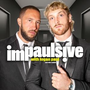 Impaulsive with Logan Paul by Logan Paul