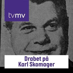 Drabet på Karl Skomager by TV MIDTVEST