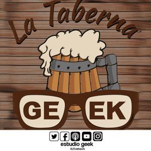 La Taberna Geek by XLR Network