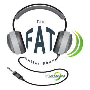 The Fat Wallet Show from Just One Lap by JustOneLap.com
