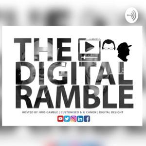 The Digital Ramble Show by The Digital Ramble
