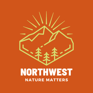 Northwest Nature Matters by Monty Gregg & John M. Goodell