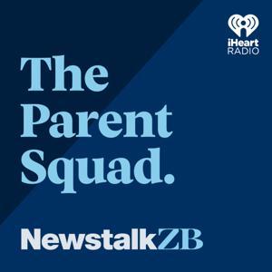 The Parent Squad by Newstalk ZB