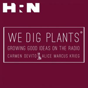 We Dig Plants by Heritage Radio Network