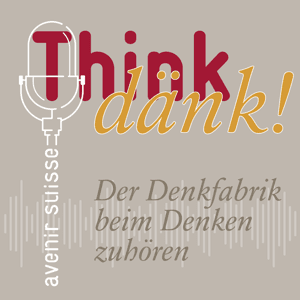 Think dänk! by Avenir Suisse