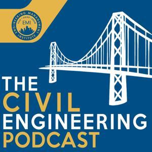 The Civil Engineering Podcast by Anthony Fasano, PE, AEC PM, F. ASCE and James Taylor, JR., P.E.