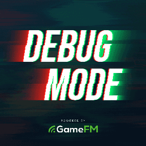 Debug Mode by GameFM