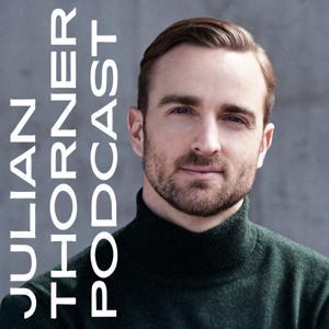 Julian Thorner Podcast by Julian Thorner