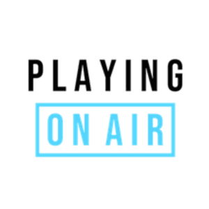 Playing On Air: Short Audio Plays by Playing on Air