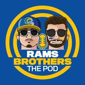Rams Brothers: The Pod, An LA Rams Podcast by Nick Vespe, Dene Vespe