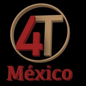 4T México by Mario Alfonso Medina