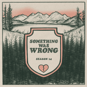 Something Was Wrong by Broken Cycle Media