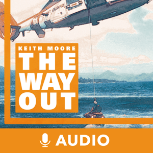 The Way Out (Audio) by Keith Moore