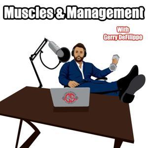 Muscles and Management by Gerry DeFilippo
