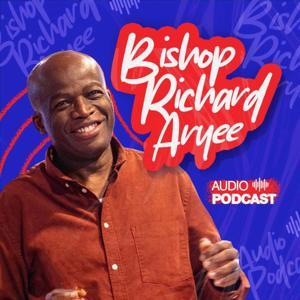 Bishop Richard Aryee by Bishop Richard Aryee