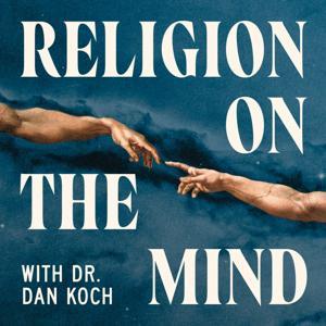 Religion on the Mind by Dan Koch