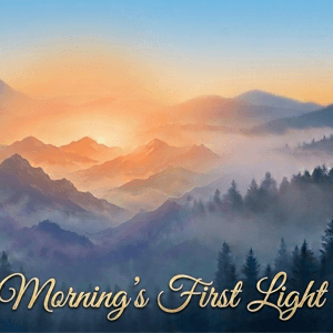 Prayer at Morning’s First Light by Rev. Dr. Chip Lee
