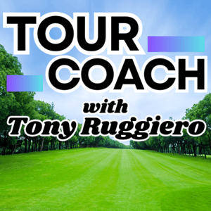 TOUR COACH with Tony Ruggiero by TOUR COACH with Tony Ruggiero