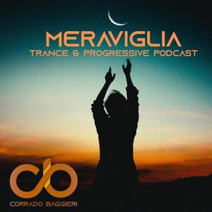 Corrado Baggieri pres. Meraviglia -Trance and Progressive Radio Show by Corrado Baggieri