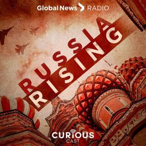 Russia Rising by Curiouscast