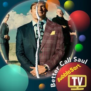 BubbleSort TV: Better Call Saul by BubbleSort TV