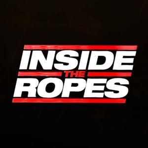 Inside The Ropes by Inside The Ropes