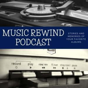 Music Rewind Podcast by Sidereal Media Group