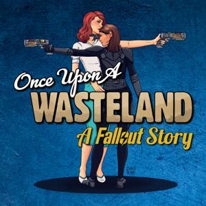 Once Upon A Wasteland: A Fallout Story by Brad Williams
