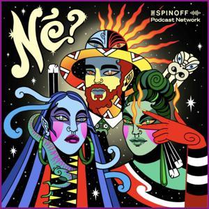 Nē? A Te Ao Māori Podcast by The Spinoff