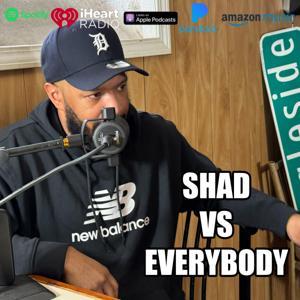 Shad Vs. Everybody by The Plug