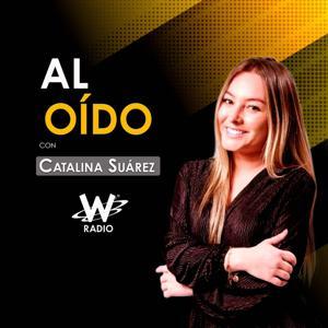 Al oído con Catalina Suárez by Caracol Pódcast