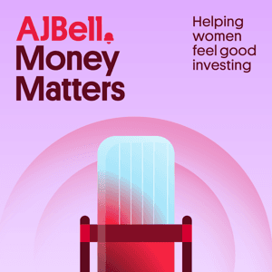 AJ Bell Money Matters by AJ Bell