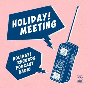 音楽番組【インディーズバンドと語ろう】HOLIDAY! MEETING by HOLIDAY! RECORDS