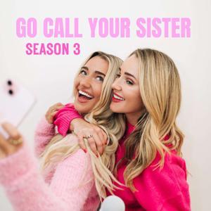 Go Call Your Sister by Alli & Sara Caroline Bridgers