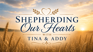 Shepherding Our Hearts by Bibleway Media