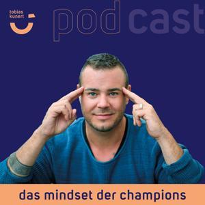 Das Mindset der Champions by Tobias Kunert
