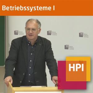 Betriebssysteme I (WS 2021/22) - tele-TASK by Prof. Dr. Andreas Polze