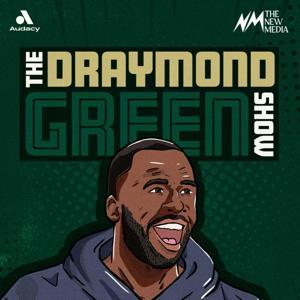 The Draymond Green Show by Audacy | The New Media