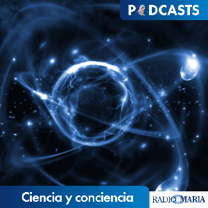 Ciencia y conciencia by Carmen Mateu - Radio María ESP