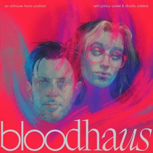 BLOODHAUS by Joshua Conkel and Drusilla Adeline