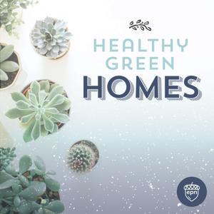 Healthy Green Homes by EcoParent Inc.