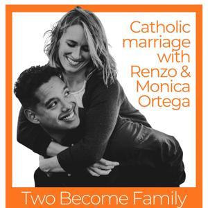 Two Become Family: Restoring Confidence in Marriage and Family life by Renzo and Monica Ortega
