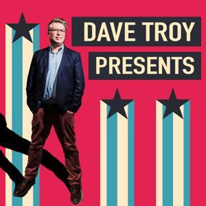 Dave Troy Presents by David Troy