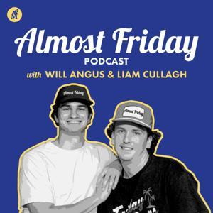 Almost Friday Podcast by Almost Friday Media