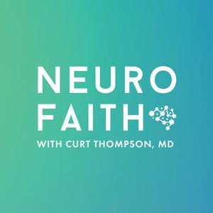 NeuroFaith with Curt Thompson, MD by THINQ Media